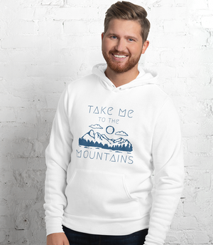 "Take Me To The Mountains" Unisex Eco Pullover Sweatshirt Hoodie
