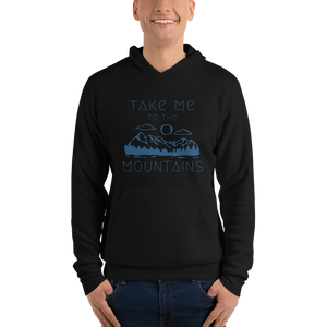 "Take Me To The Mountains" Unisex Eco Pullover Sweatshirt Hoodie