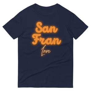 "San Fran Love" Unisex San Francisco Lover T-Shirt