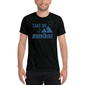 "Take Me To The Mountains" Men's Tri-Blend Premium Eco T-shirt
