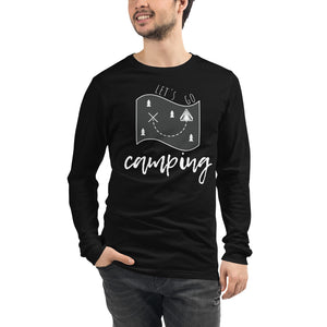 "Let's Go Camping" Unisex Camping Enthusiast Long Sleeve Shirt