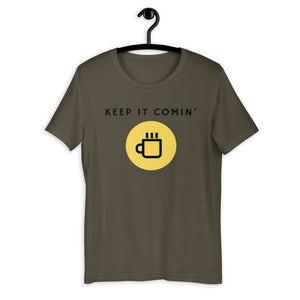 coffee shirt keep it coming