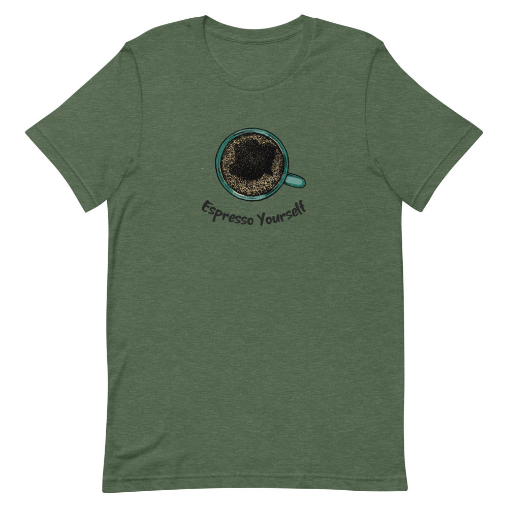 espresso yourself coffee tshirt