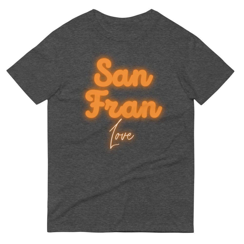 "San Fran Love" Unisex San Francisco Lover T-Shirt