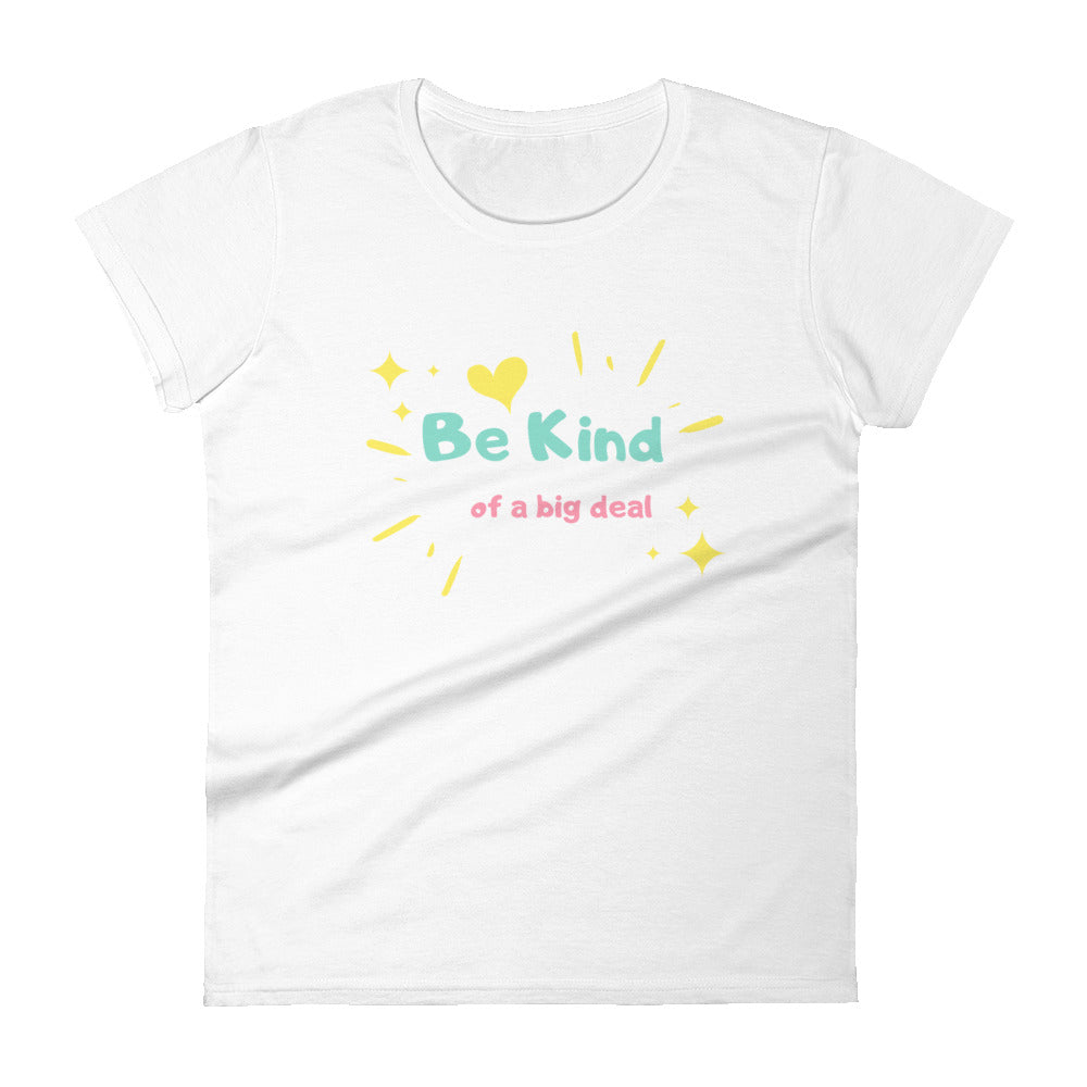 be kind of a big deal women shirt