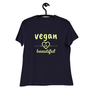"Vegan is Beautiful" Women's Relaxed Premium Eco T-Shirt