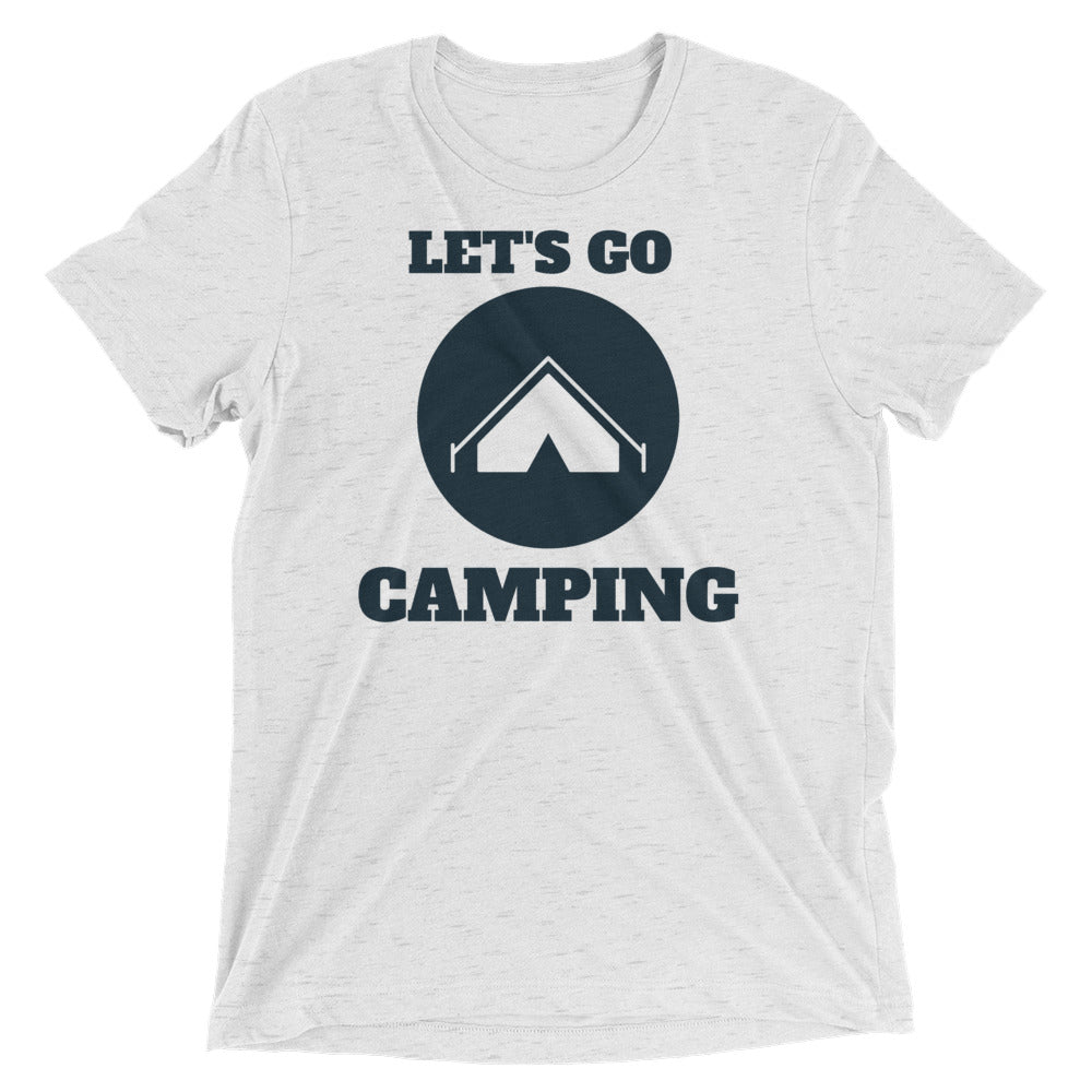 "Let's Go Camping" Unisex Camping Enthusiast Tri-Blend Premium T-Shirt