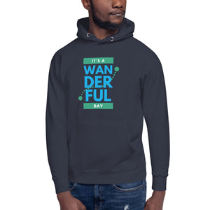 "It's a Wanderful Day" Unisex Premium Sweatshirt Hoodie