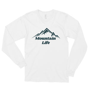 "Mountain Life" Unisex Mountain Lifestyle Long Sleeve Shirt